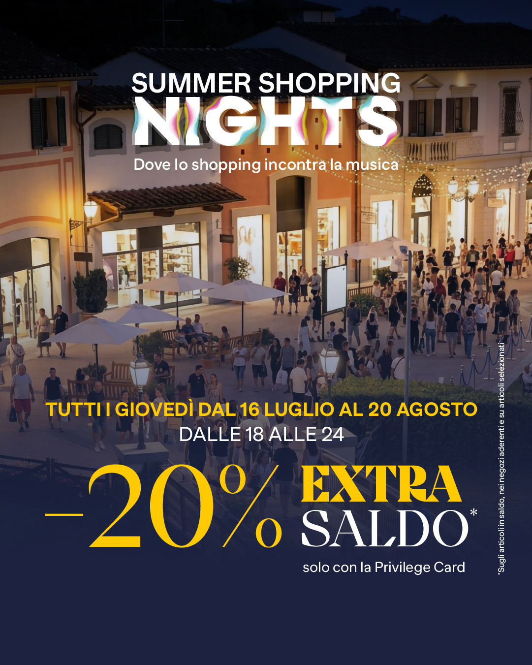 Summer Shopping Nights: uno shopping degno di nota.